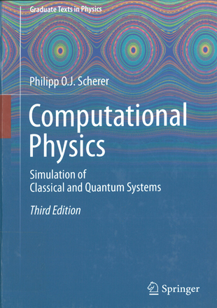Computational Physics Simulation of Classical and Quantum Systems