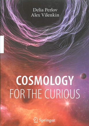 COSMOLOGY FOR THE CURIOUS