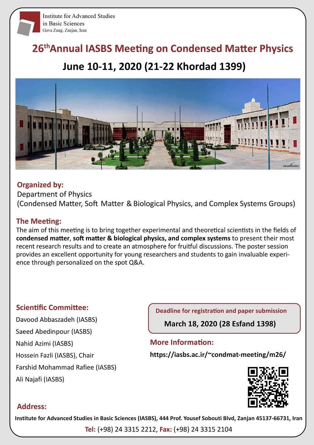 The 26th Annual IASBS Meeting on Condensed Matter Physics has been canceled