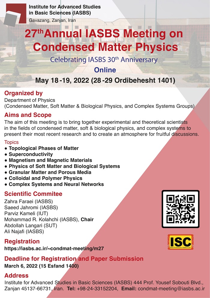 27th Annual IASBS Meeting on Condensed Matter Physics: May 18-19 2022