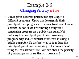 Example 2-6: Changing Priority nice